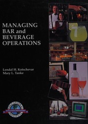 Cover of: Managing bar and beverage operations