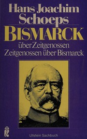 Cover of: Bismarck über Zeitgenossen, Zeitgenossen über Bismarck