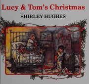 Cover of: Lucy & Tom's Christmas.