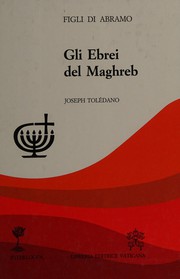 Gli ebrei del Maghreb by Joseph Tolédano