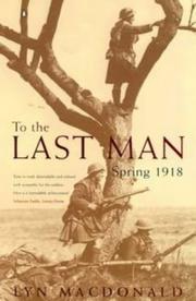 To the last man : Spring 1918