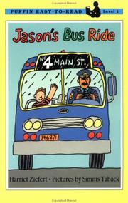 Jason's bus ride by Harriet Ziefert, Simms Taback