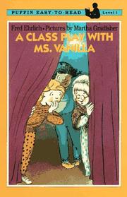 Cover of: A class play with Ms. Vanilla