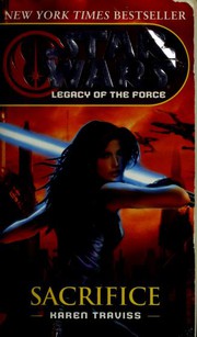 Cover of: Star Wars: Sacrifice: Legacy of the Force, Book 5