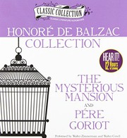 Cover of: Honore de Balzac Collection: The Mysterious Mansion, Pere Goriot