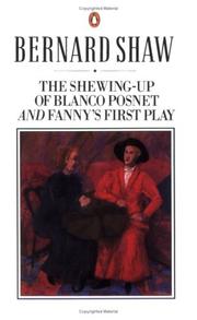 The Shewing up of Blanco Posnet by George Bernard Shaw