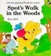 Spot's walk in the woods