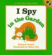 Cover of: I Spy in the Garden (Lift-the-Flap Book)