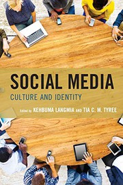 Social Media by Pamela O'Brien, Ingrid Sturgis, Kehbuma Langmia, Tia Tyree