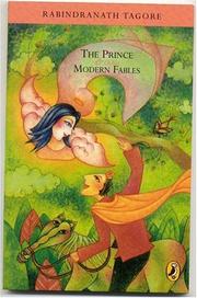 Cover of: The Prince and Other Modern Fables by Rabindranath Tagore