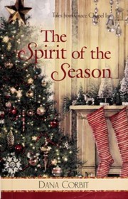 Cover of: The spirit of the season by Dana Corbit