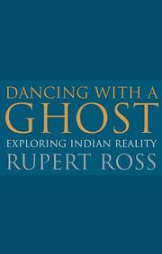Dancing With A Ghost~Rupert Ross by Rupert Ross