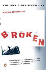 Broken by William Cope Moyers, Katherine Ketcham