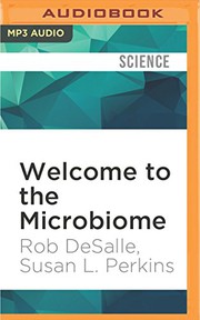 Cover of: Welcome to the Microbiome