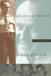 Cover of: The phantom father: a memoir