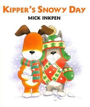 Cover of: Kipper's snowy day