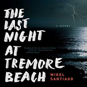 Cover of: The Last Night at Tremore Beach Lib/E