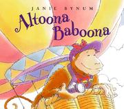 Cover of: Altoona Baboona by Janie Bynum