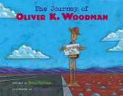 Cover of: The journey of Oliver K. Woodman by Darcy Pattison
