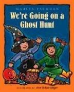 Cover of: We're going on a ghost hunt