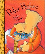Cover of: Polar Bolero by Debi Gliori