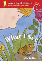 Cover of: What I See (Green Light Readers Level 1)