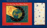 Cover of: On the Day You Were Born Gift Set: [Welcoming Blanket and Book]