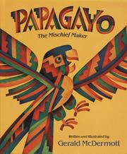 Cover of: Papagayo: The Mischief Maker
