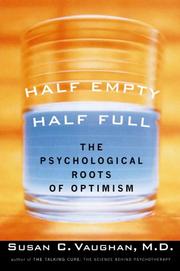 Half empty, half full by Susan C. Vaughan