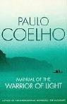 Cover of: Manual of the Warrior of Light by Paulo Coelho
