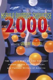 Cover of: Nebula Awards Showcase 2000: The Year's Best SF and Fantasy Chosen by the Science Fiction and Fantasy Writers of America