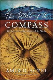 Cover of: The Riddle of the Compass: The Invention That Changed the World