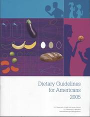 Cover of: Dietary guidelines for Americans, 2005 by U.S. Department of Health and Human Services, U.S. Department of Agriculture.