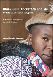 Black bull, ancestors and me by Nkunzi Zandile Nkabinde