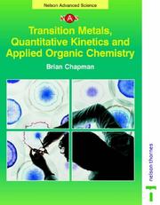 Transition metals, quantitative kinetics and applied organic chemistry