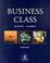 Cover of: Business Class (Business English)