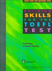 Cover of: Building Skills for the Toefl Test (BSTE) by Carol King, Nancy Stanley