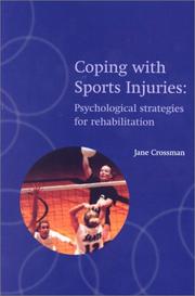 Cover of: Coping with Sports Injuries | Jane Crossman