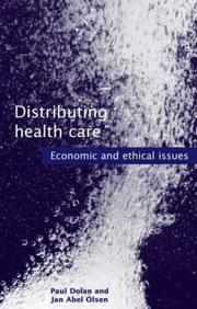 Distributing health care : economic and ethical issues