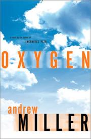 Cover of: Oxygen by Andrew Miller