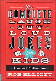 Cover of: The Complete Laugh-Out-Loud Jokes for Kids: A 4-in-1 Collection