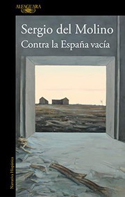 Contra la España vacía by Sergio del Molino