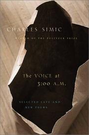 Cover of: The voice at 3:00 a.m.: selected late & new poems