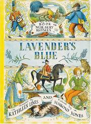 Lavender's blue : a book of nursery rhymes