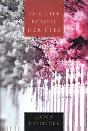 Cover of: The life before her eyes