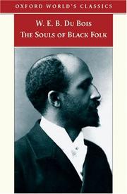 Cover of: The Souls of Black Folk (Oxford World's Classics) by W. E. B. Du Bois