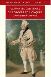 She stoops to conquer and other comedies