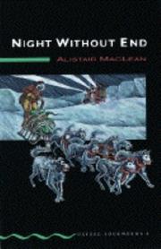 Cover of: Night Without End (Oxford Bookworms) by Alistair MacLean