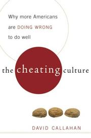 The Cheating Culture by David Callahan