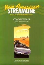 New American streamline : an intensive American English series for intermediate students. Connections. Part B, Units 41-80. Student book